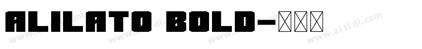 Alilato Bold字体转换